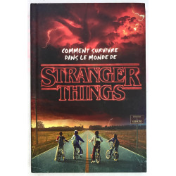 Livre Comment survivre dans le monde de Stranger Things