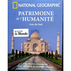 Livre National geographic patrimoine de l'humanite asie du sud