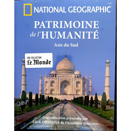 Livre National geographic patrimoine de l'humanite asie du sud