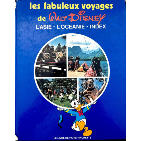 Livre les fabuleux voyages de Walt Disney