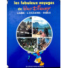 Livre les fabuleux voyages de Walt Disney