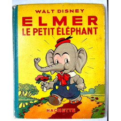Livre hachette Disney Helmer le petit elephant