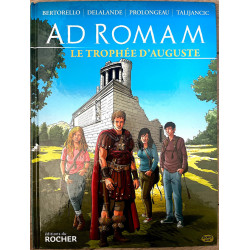 BD Ad romam le trophe d'auguste