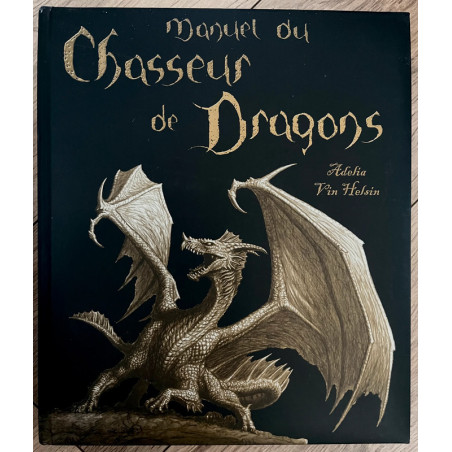 Livre Manuel du chasseur de dragons
