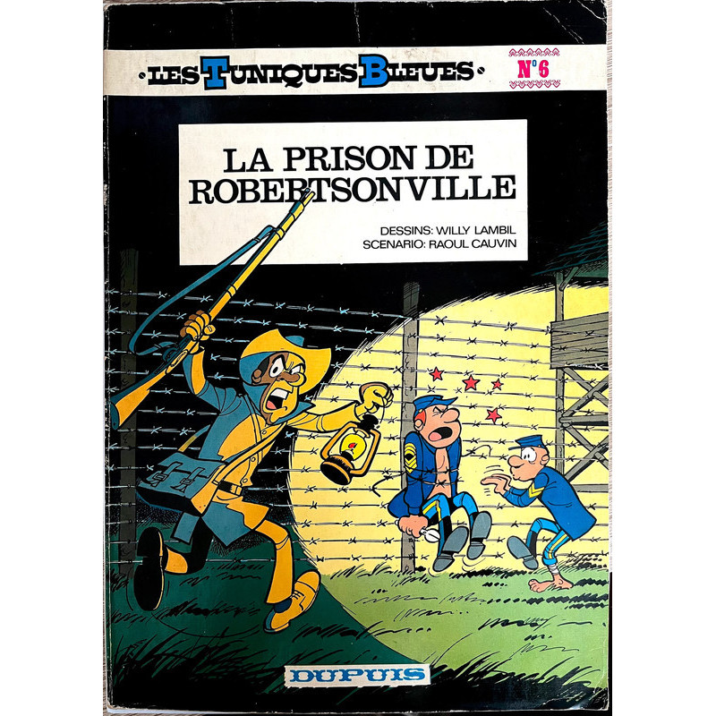 BD Les tuniques bleues la prison de robertsonville