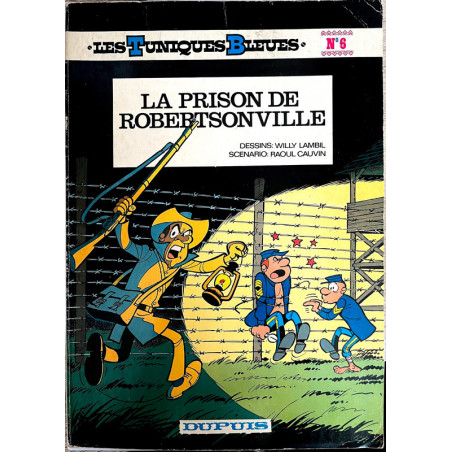 BD Les tuniques bleues la prison de robertsonville
